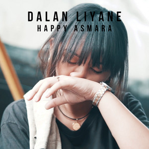 Happy Asmara - Dalan Liyane