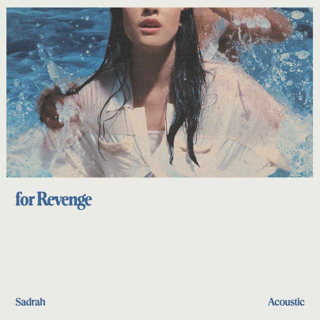 For Revenge, Meiska - Sadrah - Acoustic