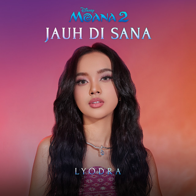 Lyodra, Te Vaka - Jauh Di Sana - From 