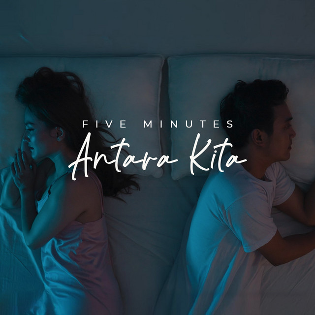 Five Minutes - Antara Kita