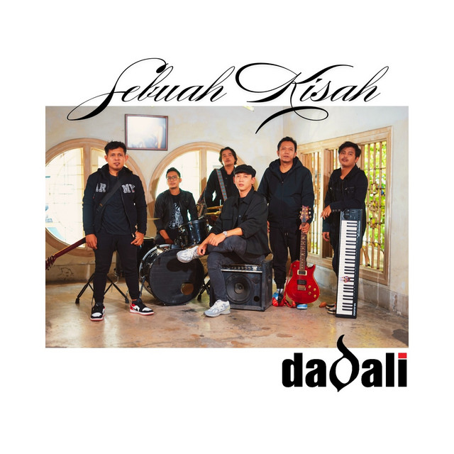 Dadali - Sebuah Kisah